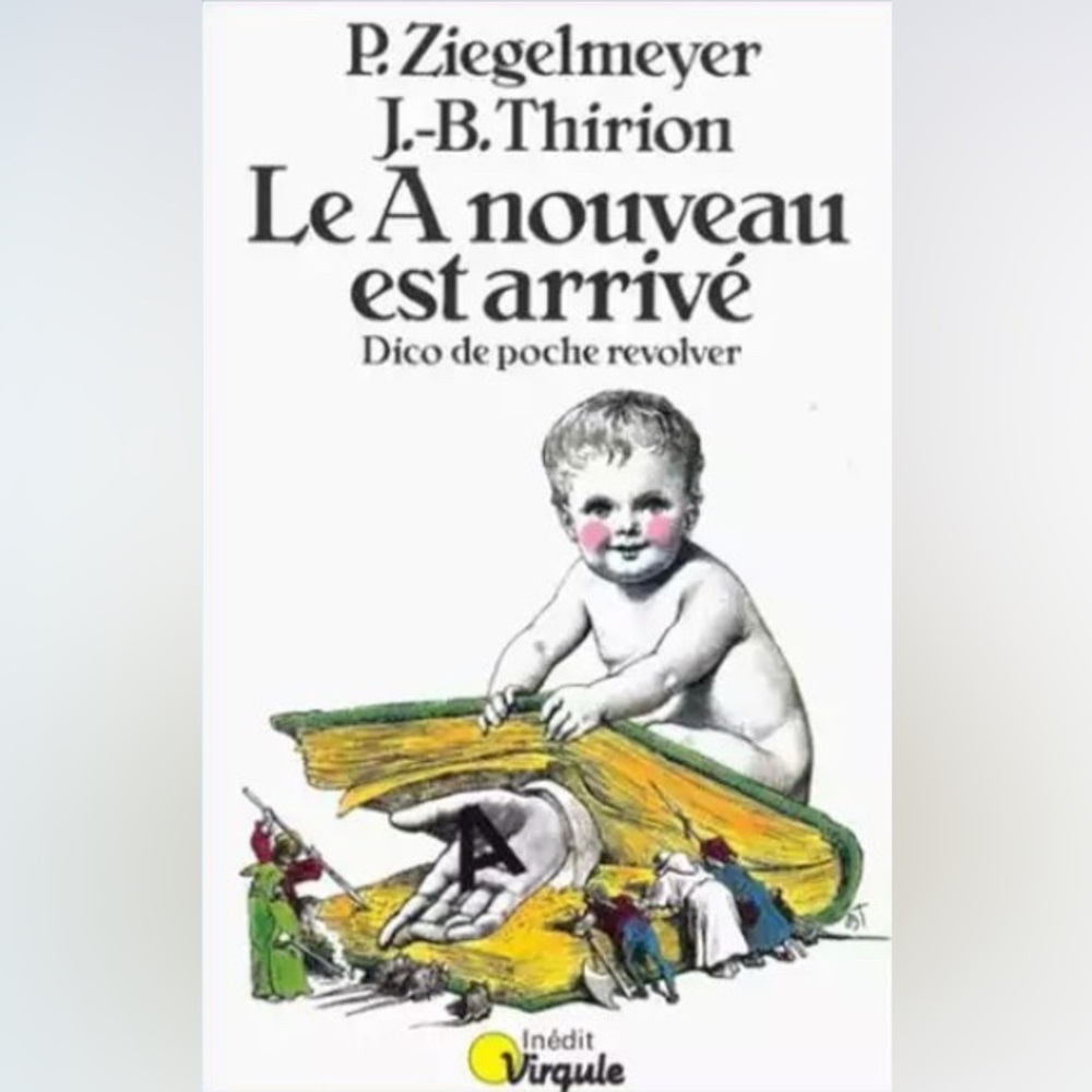 Le A nouveau est arrivé (French) 1982